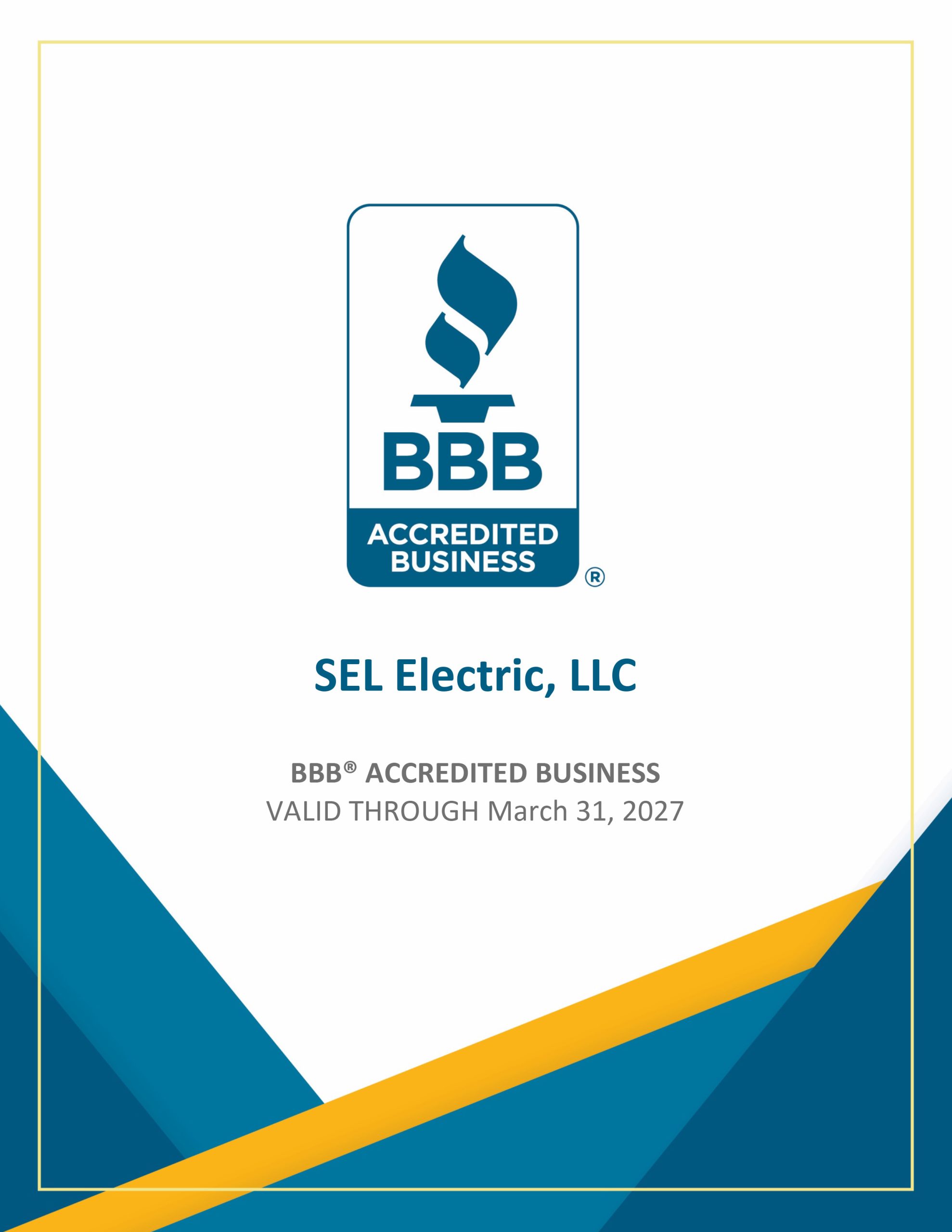 Better Business Bureau Accredited Business till March 31 2027